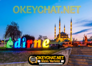 Canlı Chat Odaları – Edirne Sohbet – OkeyChat.Net